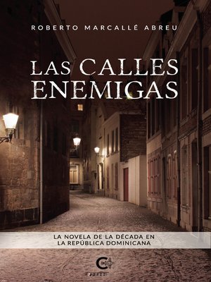 cover image of Las calles enemigas